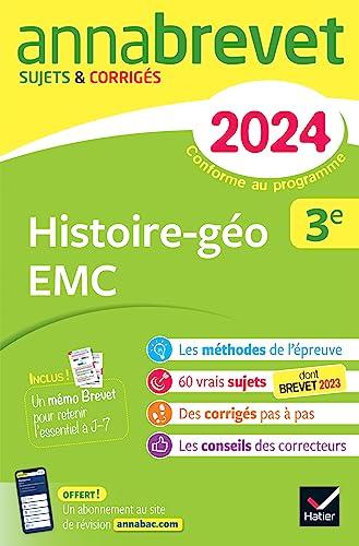 Histoire géographie, enseignement moral et civique 3e : brevet 2024