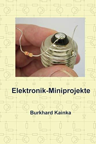 Elektronik-Miniprojekte