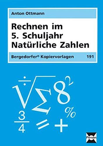 Rechnen im 5. Schuljahr: Natürliche Zahlen (5. Klasse)