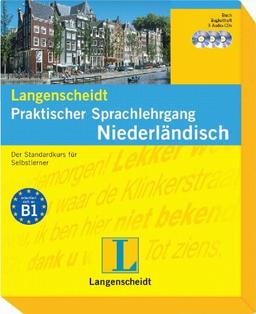 Langenscheidt Praktischer Sprachlehrgang Niederländisch - Buch und 3 Audio-CDs + Begleitheft: Der Standardkurs für Selbstlerner (Langenscheidt Praktische Sprachlehrgänge)