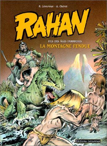 Rahan : fils des âges farouches. Vol. 2. La montagne fendue