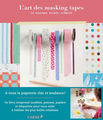 L'art des masking tapes : le nouveau loisir créatif