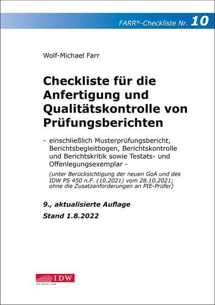 Checkliste 10 für die Anfertigung und Qualitätskontrolle von Prüfungsberichten: - einschließlich Musterprüfungsbericht, Berichtsbegleitbogen, ... für den praktischen Einsatz)