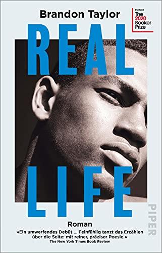 Real Life: Roman | Shortlist des Booker Prize 2020