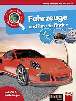 Leselauscher Wissen: Fahrzeuge und ihre Erfinder (inkl. CD)