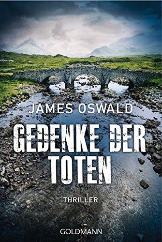 Gedenke der Toten: Thriller - Inspector McLean 5 (Die  Inspector McLean-Reihe, Band 5)