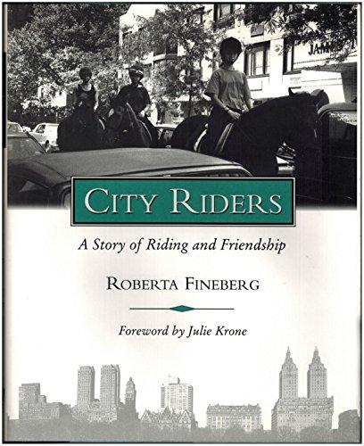 City Riders: A New York Story of Riding and Friendship