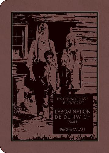 L'abomination de Dunwich. Vol. 1