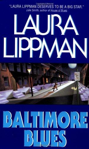 Baltimore Blues (Tess Monaghan Mysteries)