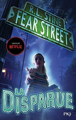 Fear street. Vol. 1. La disparue