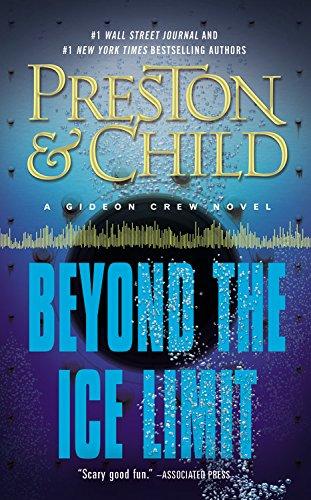 Beyond the Ice Limit: A Gideon Crew Novel (Gideon Crew series)