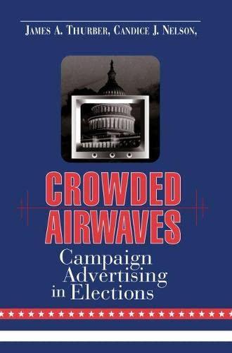 Crowded Airwaves: Campaign Advertising in Elections