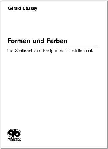 Formen und Farben: Der Schlüssel zum Erfolg in der Dentalkeramik