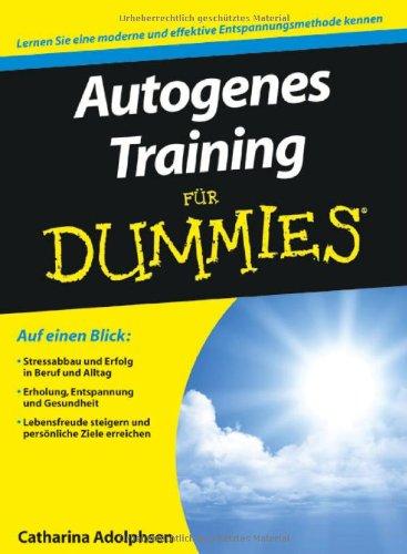 Autogenes Training für Dummies (Fur Dummies)