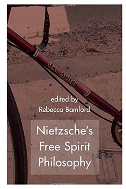 Nietzsche's Free Spirit Philosophy