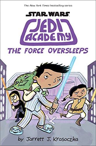 Star Wars: Jedi Academy 05: The Force Oversleeps