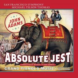 Absolute Jest/Grand Pianola Music