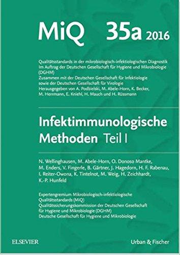 MIQ Heft: 35a Infektionsimmunologische Methoden Teil 1