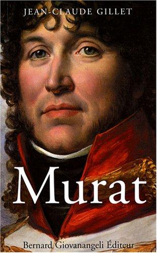 Murat : 1767-1815