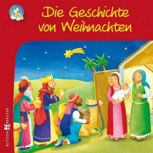 Die Geschichte von Weihnachten (Meine bunte Glaubenswelt: Minis)