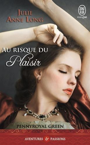 Pennyroyal green. Vol. 1. Au risque du plaisir