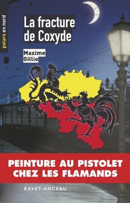 La fracture de Coxyde