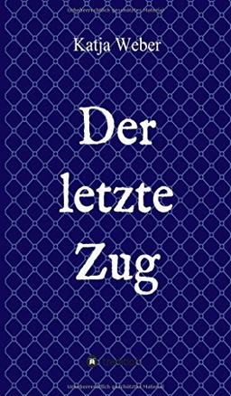 Der letzte Zug