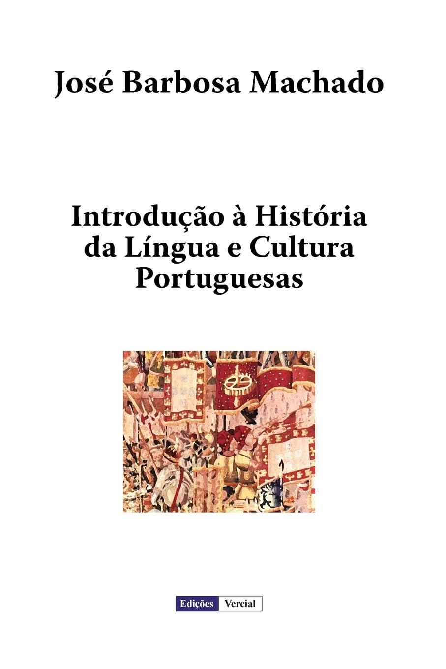 Introdução à História da Língua e Cultura Portuguesas