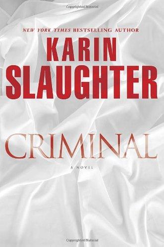 Criminal: A Novel