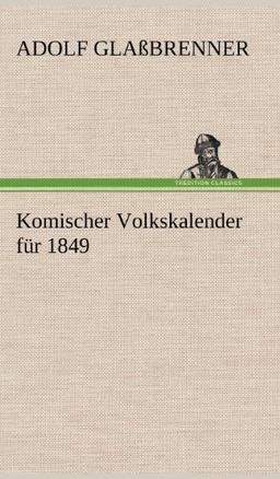 Komischer Volkskalender für 1849