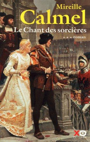 Le chant des sorcières. Vol. 3