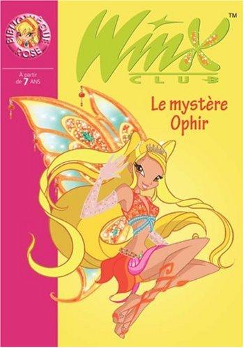 Winx Club. Vol. 23. Le mystère Ophir