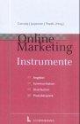 Online-Marketing-Instrumente: Werbung /Kommunikation, Verkauf, Distribution, Praxisbeispiele