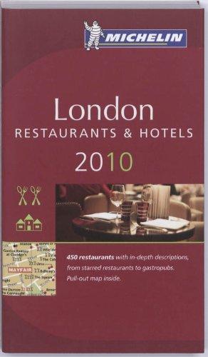 London 2010: Hotels & Restaurants (MICHELIN Hotelführer)