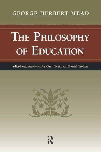 Philosophy of Education: George Herbert Mead