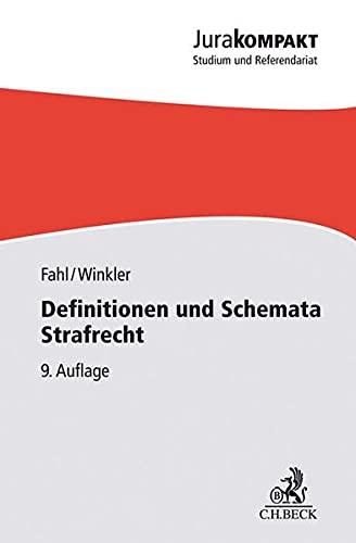 Definitionen und Schemata Strafrecht