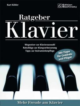 Ratgeber Klavier: Mehr Freude am Klavier