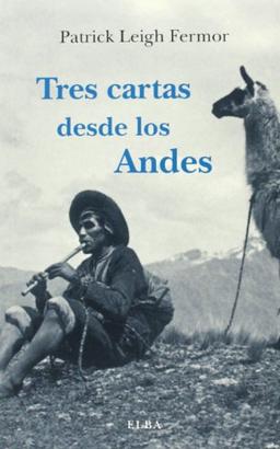 Tres cartas desde los Andes (Elba)