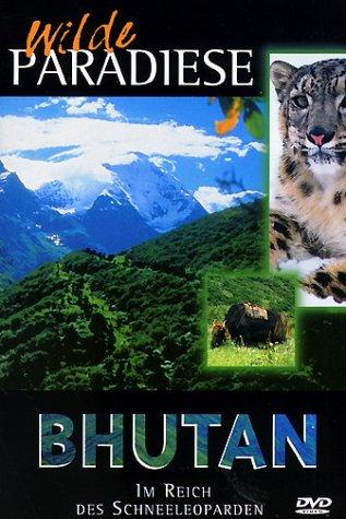 Wilde Paradiese - Bhutan: Im Reich des Schneeleoparden