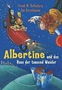 Albertine und das Haus der tausend Wunder