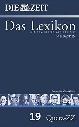 ZEIT-Lexikon. Bd. 19 (Rast - Z)