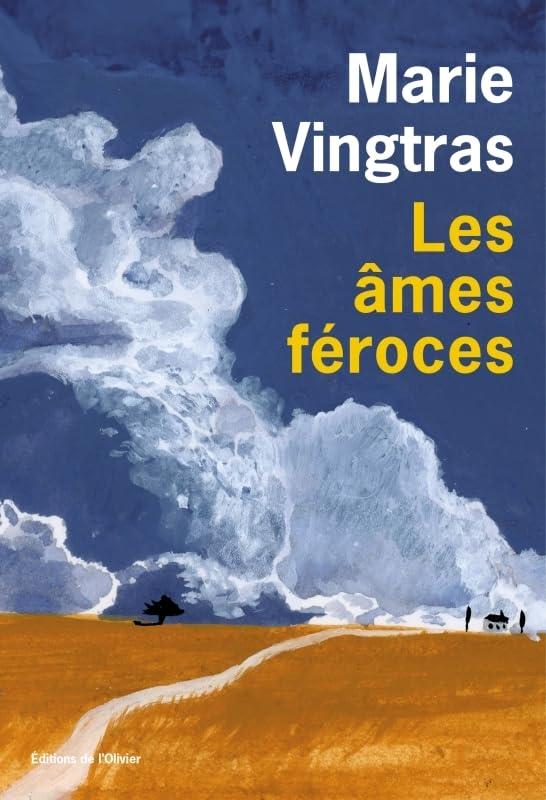 Les âmes féroces