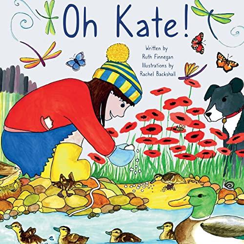 Oh Kate ! (Picture Books, Band 3)