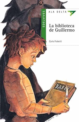 La biblioteca de Guillermo (Ala Delta - Serie verde, Band 33)