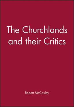 The Churchlands and their Critics (Philosophers and Their Critics (Paperback))