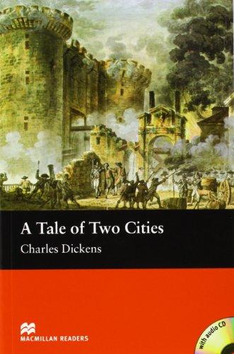 A Tale of Two Cities. Beginner (Macmillan Readers 2005)