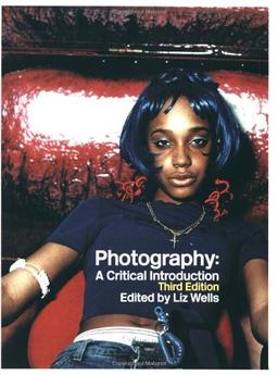 Photography. A Critical Introduction