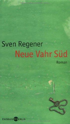 Neue Vahr Süd: Roman