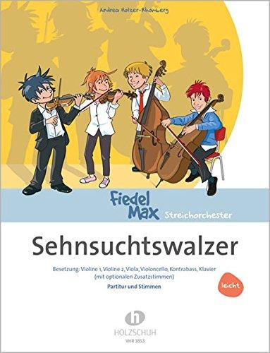 Sehnsuchtswalzer: Besetzung: Violine 1, Violine 2, Viola,Violoncello, Kontrabass und Klavier