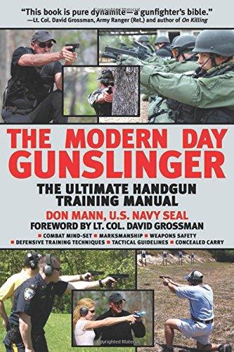 Modern Day Gunslinger: Defensive Tactical Handgun Training